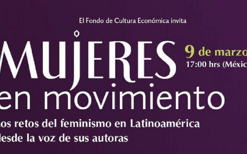 FCE organiza el conversatorio internacional Mujeres en Movimiento