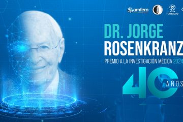 El Premio a la Investigación Médica Dr. Jorge Rosenkranz celebra su edición número 40